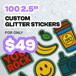 100 Custom Glitter Stickers $49 decal vinyl promo offer shine holographic leaf banana camera coffee cup smily face