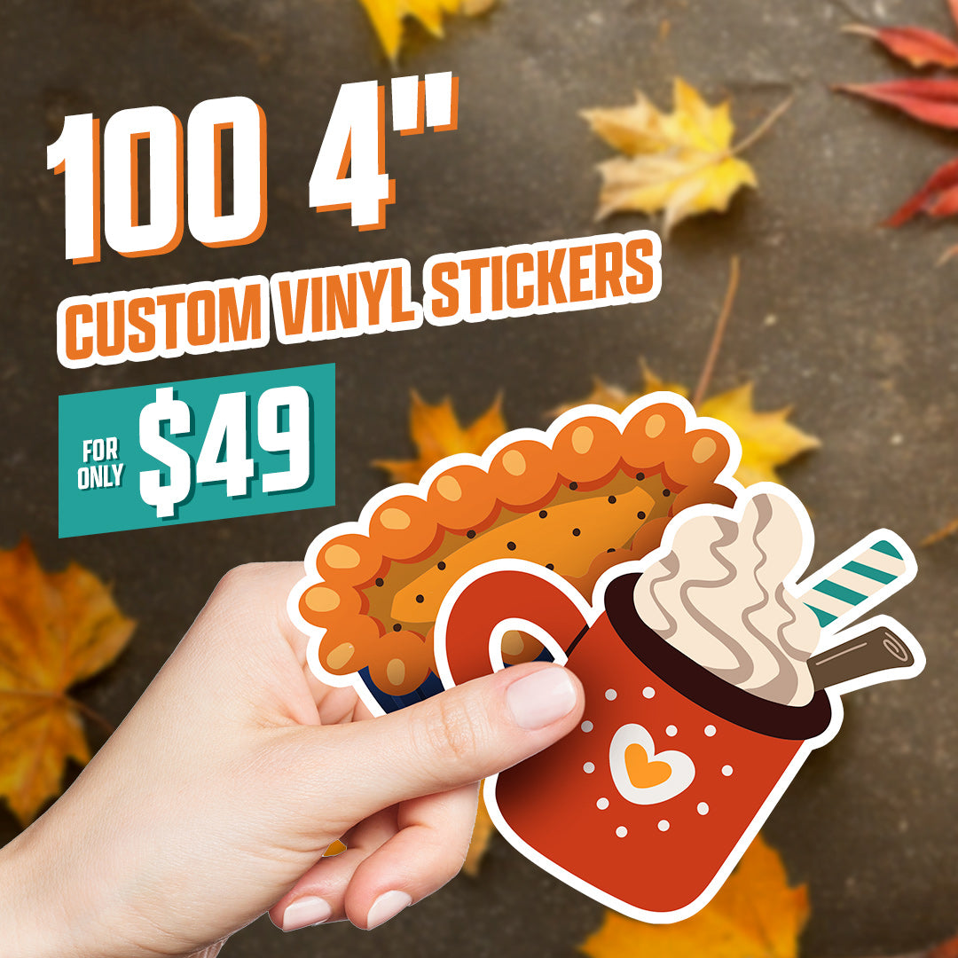 100 4" Custom Vinyl Stickers Promo for $49 Hand holding pie and red mug with hot cocoa and peppermint stick and chocolate swizzle yellow leaves