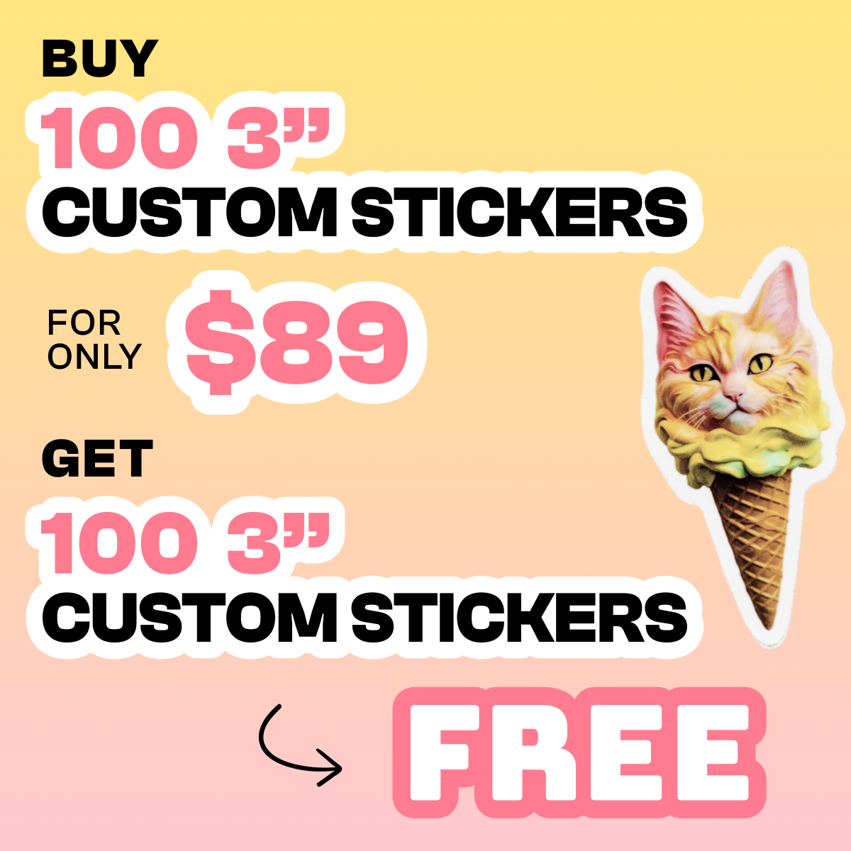 Promotional offer for custom stickers with a cat in an ice cream cone on a gradient background.