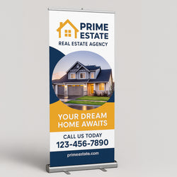 Roll-up banner with stand for Prime Estate Real Estate Agency with a house photo and contact information. Banner reads Prime Estate Real Estate Agency. Your Dream home Awaits. all us today with generic phone number and email for graphic purpose