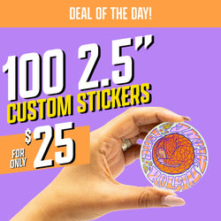 Deal of the day promotional graphic with a hand holding a round holographic style sticker featuring an intricate orange and purple illustrated creature design. Background is bright purple with bold white, yellow, and black text reading deal of the day, 100 2.5 inch custom stickers, and price 25. Modern, bold layout with energetic colors.