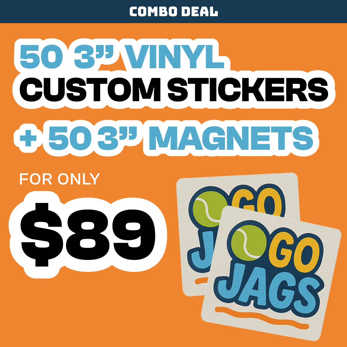 Promotional graphic for combo deal with vinyl custom stickers and magnets on an orange background. Text on Magnet and Stickers reads 'Go JAGS'